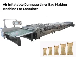 Air Inflatable Dunnage Liner Bag Making Machine For Container﻿